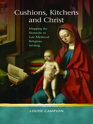 cover image of Cushions, Kitchens and Christ